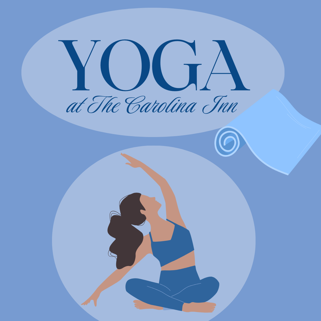 Yoga at The Carolina Inn