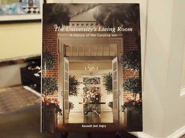 "The University's Living Room" A History of The Carolina Inn